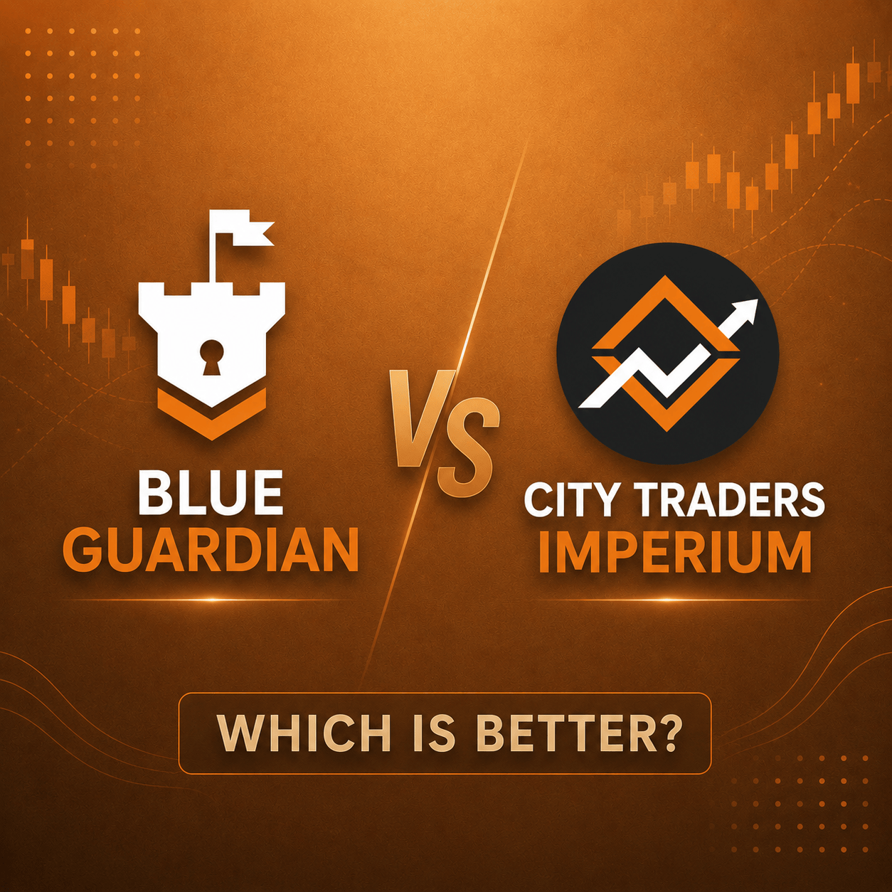 Blue Guardian vs City Traders Imperium 2026 — Full Comparison: Rules, Payouts & Pass Probability