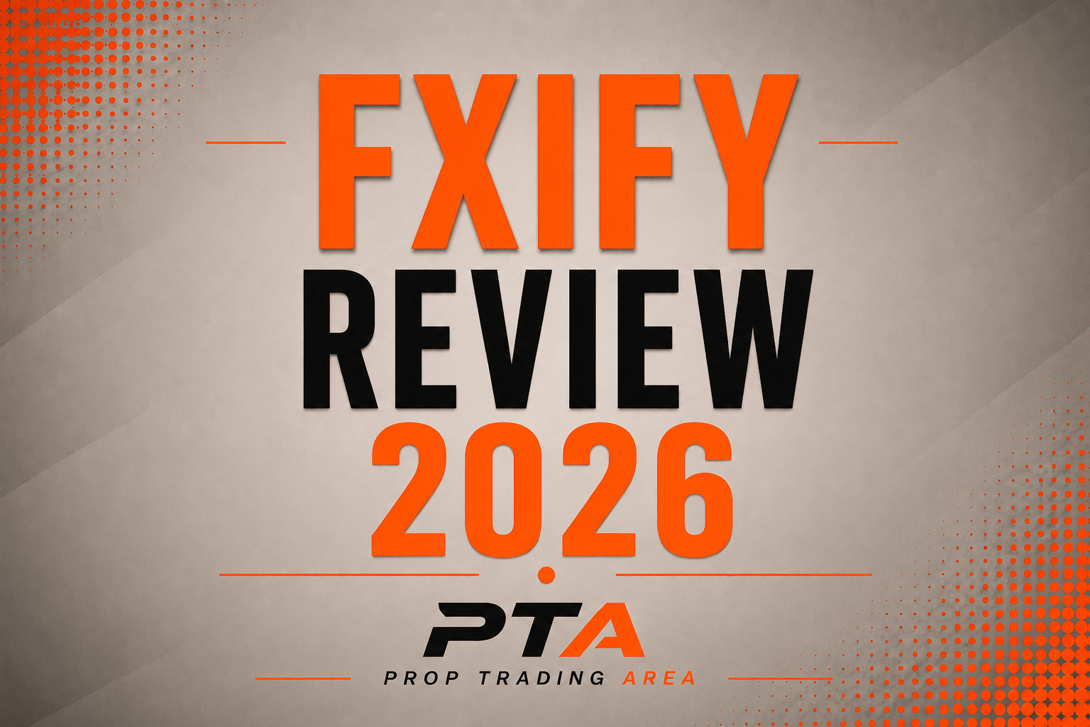 FXIFY Review 2026 - More Account Types Than You'll Probably Need