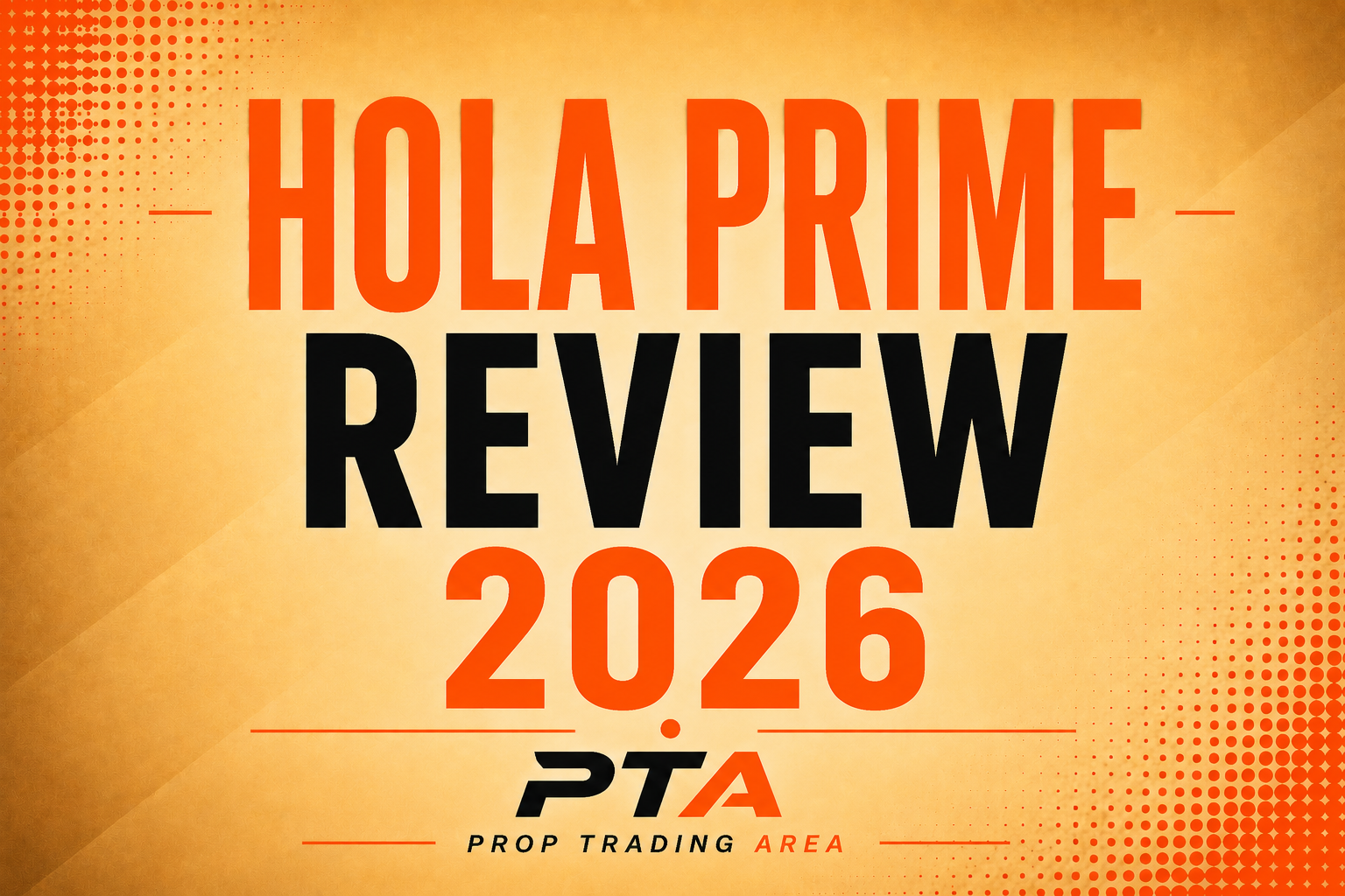 Hola Prime Review 2026 - Six Platforms, One-Hour Payouts, and a Clause Worth Reading