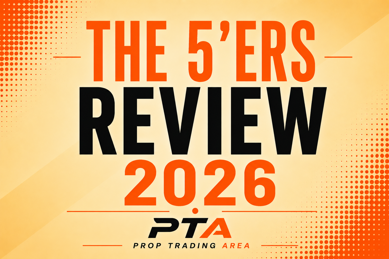 The5ers Review 2026 - Eight Years of Payouts and a $4M Ceiling