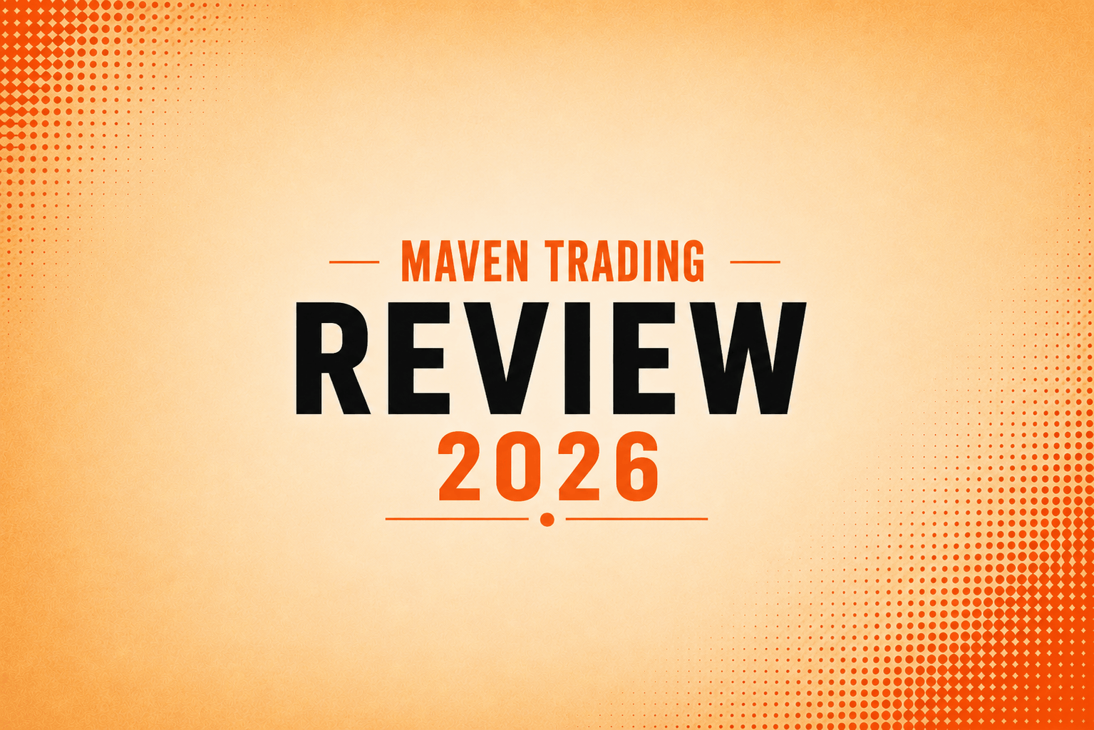 Maven Trading Review 2026 - The Cheapest Challenge in the Space, a $10K Monthly Payout Cap, and a Consistency Rule That Only Shows Up at Withdrawal Time